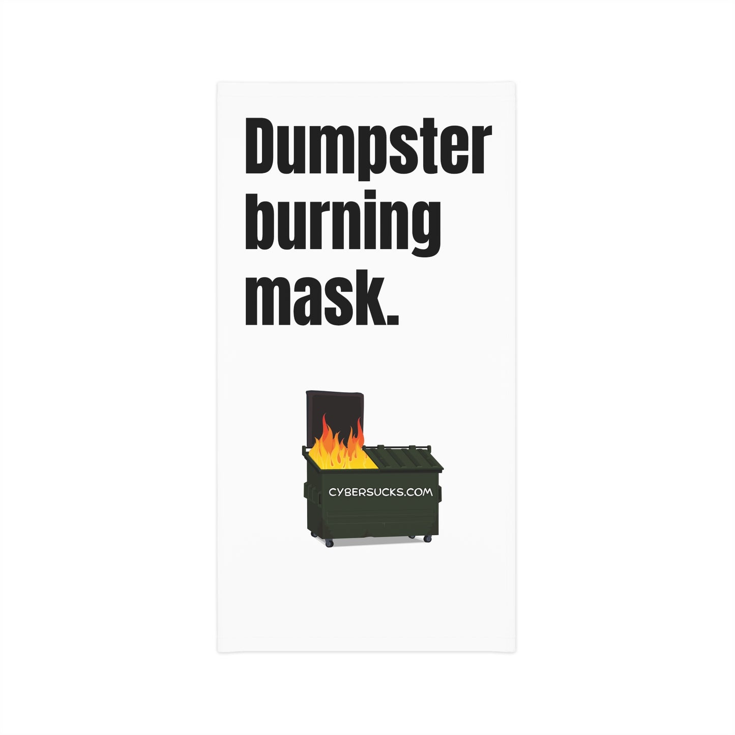 Dumpster Burning Mask